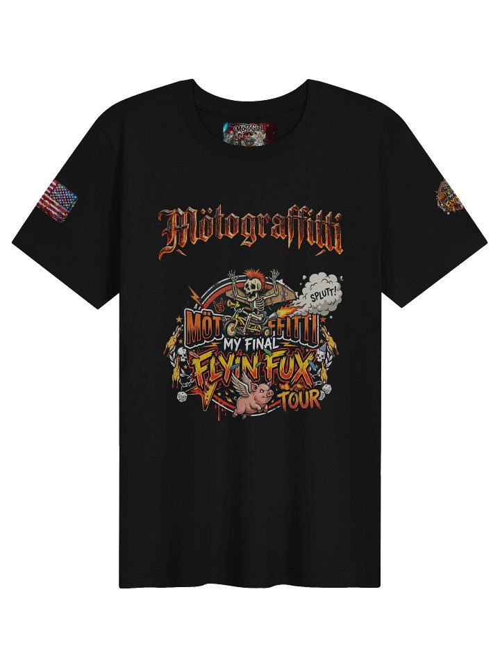 MötoGraffitti Final Flyin Fux Tour T-Shirt product image (1)