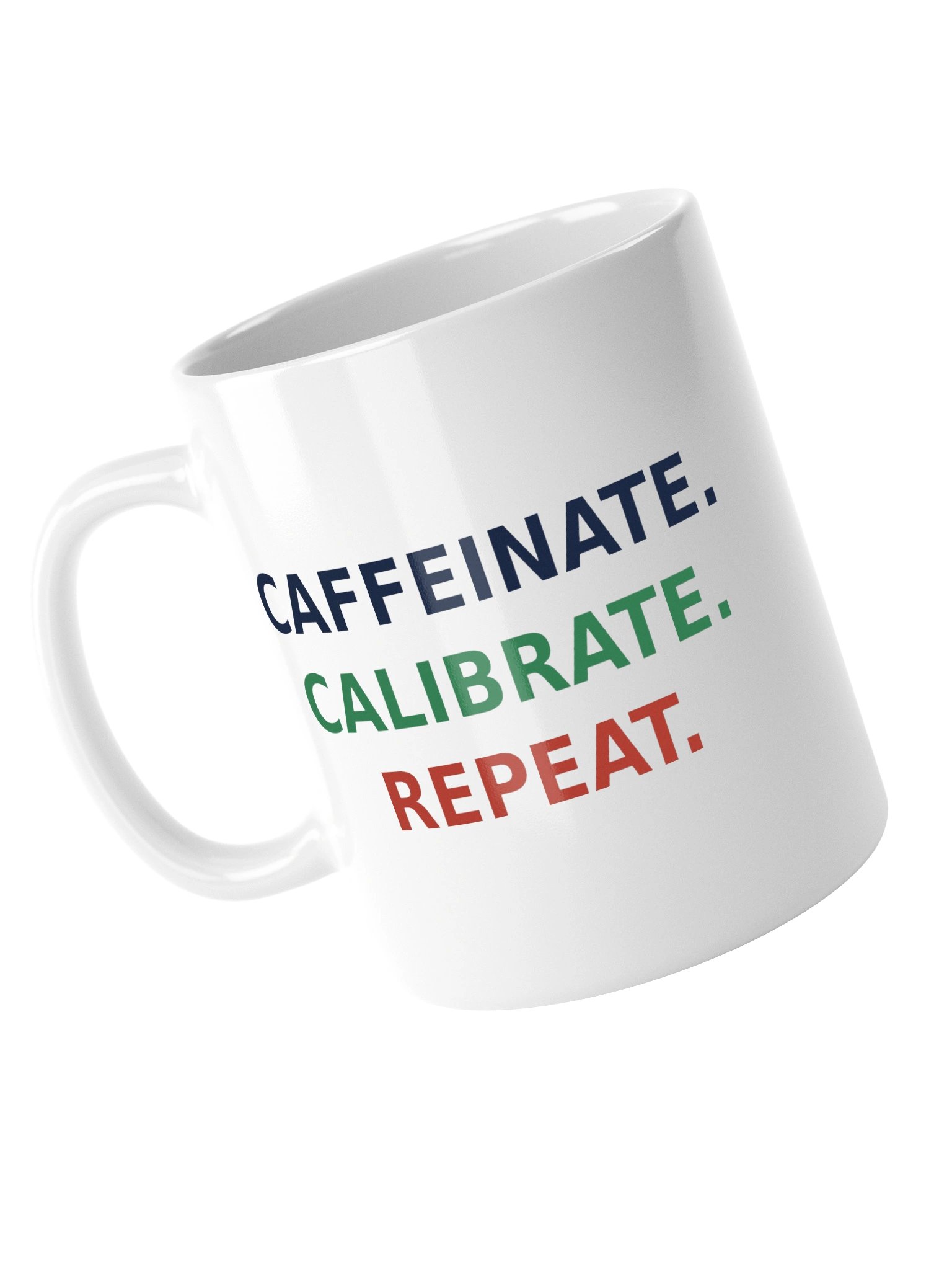 Caffeinate. Calibrate. Repeat. - White Lab Mug product image (5)