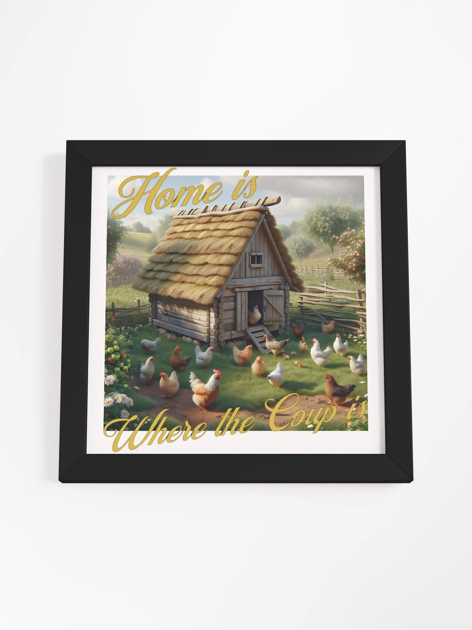 Home is Where the Coup is Framed Square Poster | Coop Life, Home Life | Funny Chicken Home Decor | Farm Life, Chicken Life | Where the Chickens Roam | Happy Hens, Happy Home | Home is with My Chickens product image (4)