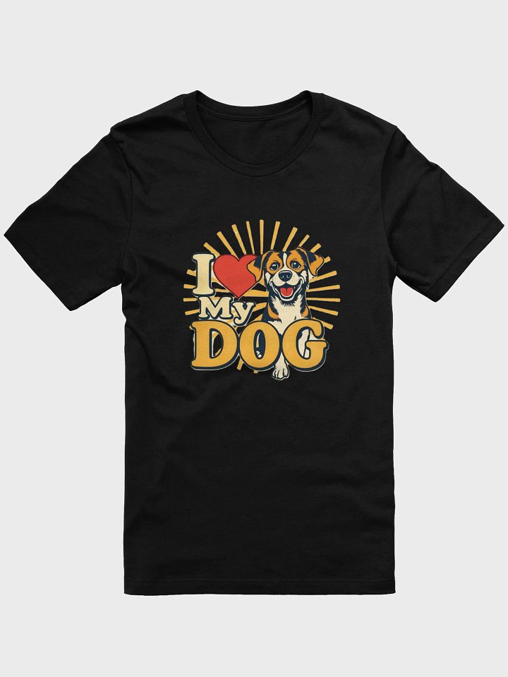 I Love My Dog Design T-Shirt product image (1)