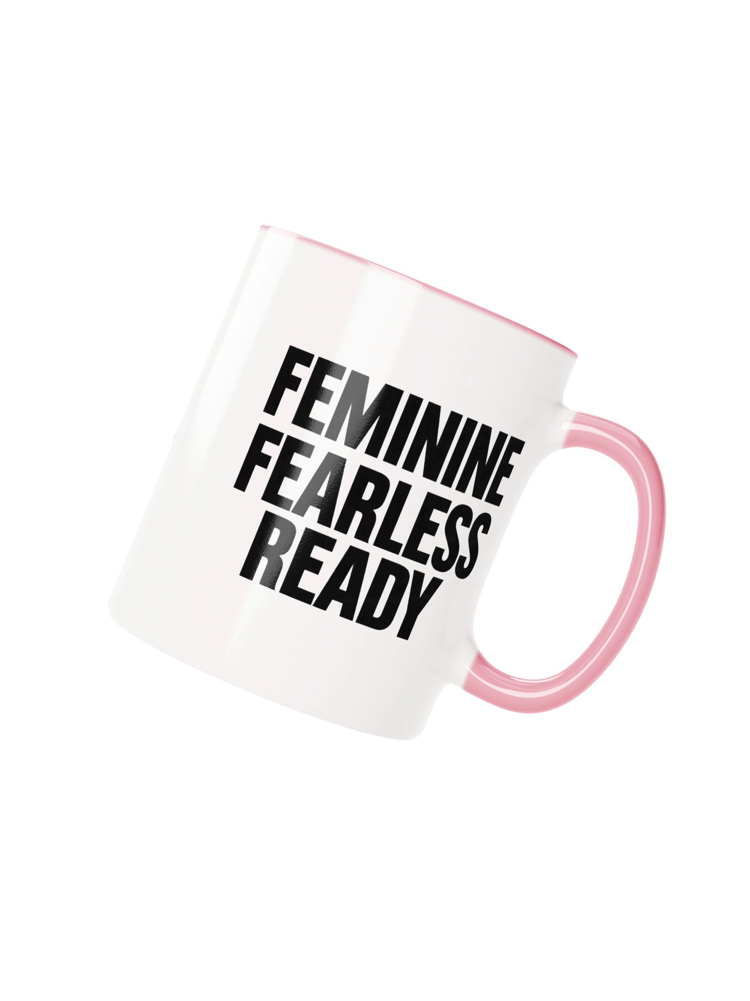 Feminine Fearless Ready Mug product image (4)