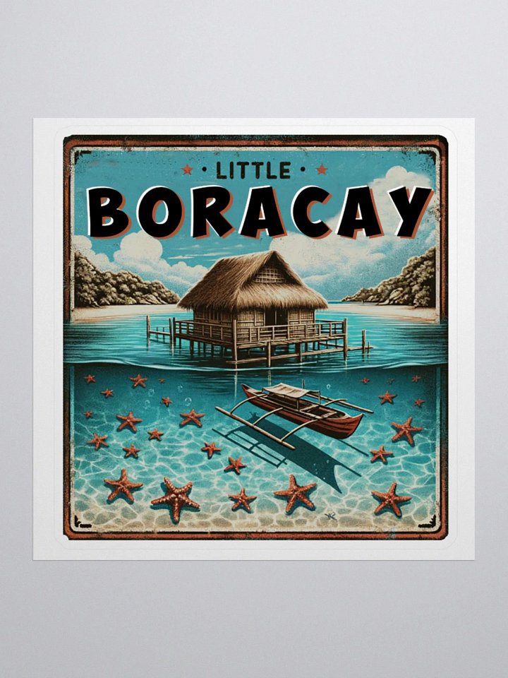 Little Boracay Sticker, Floating Cottage Balsa and Filipino Boat Bangka with Starfish, Calatagan Batangas product image (3)