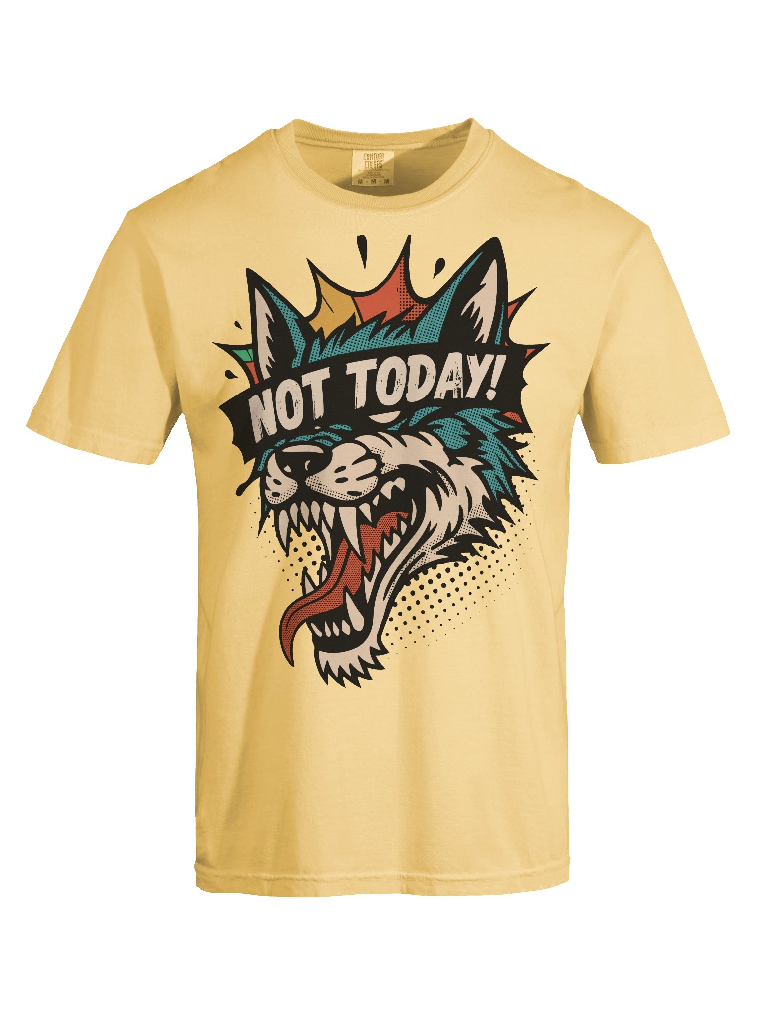 Fierce Wolf 'NOT TODAY!' Tee product image (5)