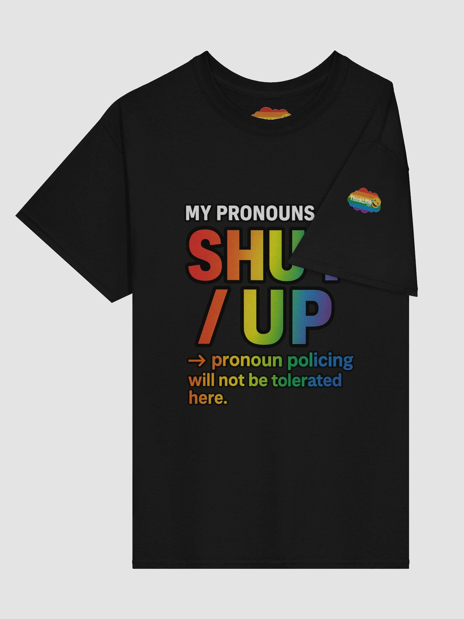 MY PRONOUNS ARE SHUT / UP Tee product image (30)