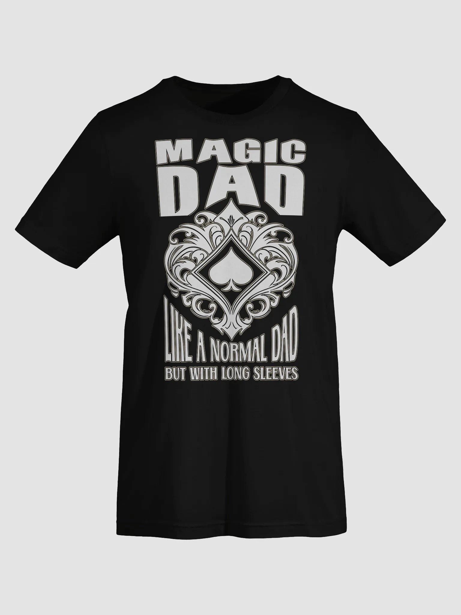 Magic Dad, Like a Normal Dad, But With Long Sleeves Tee product image (9)