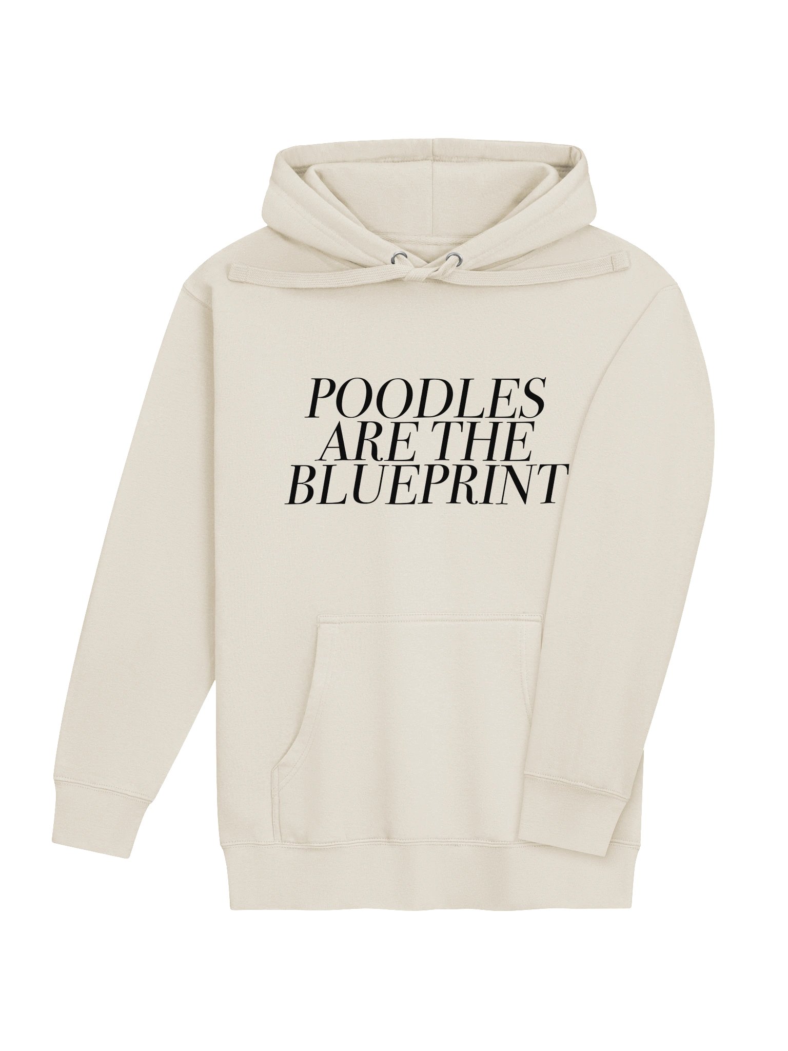 Poodles Are the Blueprint - Hoodie - Bone White product image (4)