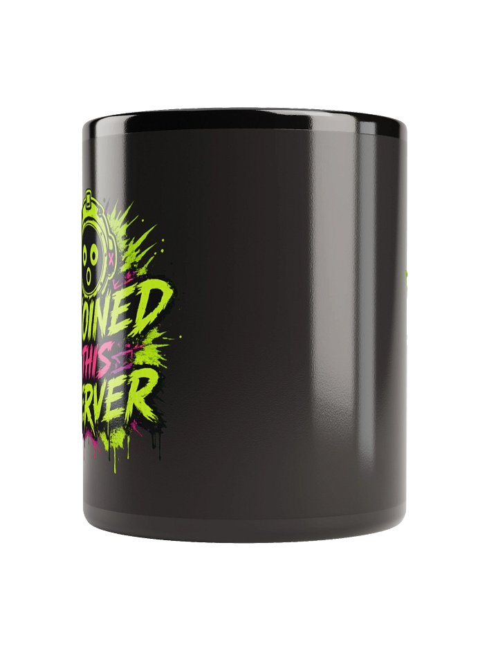 The "I Joined This Server" Mug product image (3)