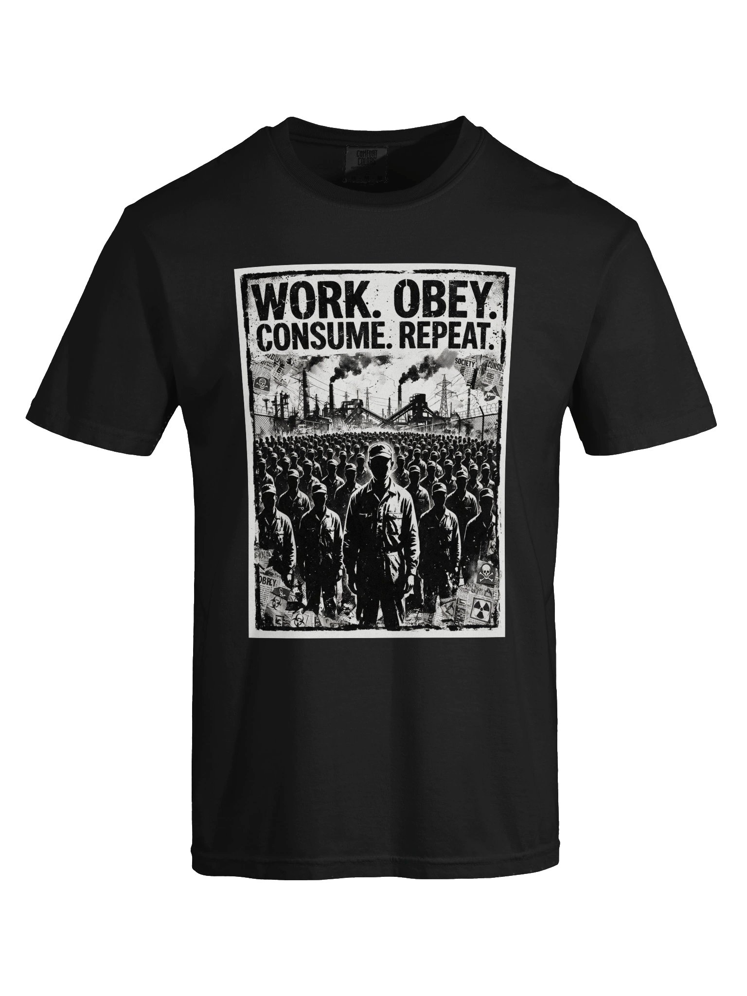Work. Obey. Consume. Repeat. Anti-Industrial Graphic Tee product image (5)