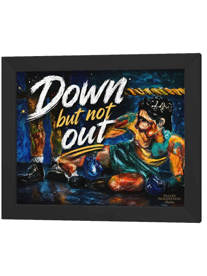 Down But Not Out — Framed Print product image (1)