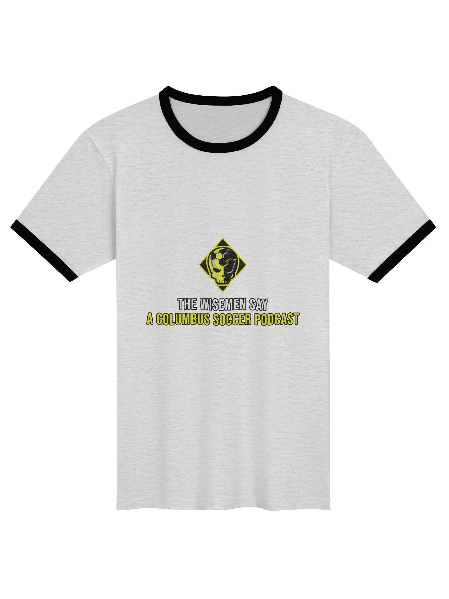 The Wisemen Say - Unisex Ringer T-Shirt product image (1)