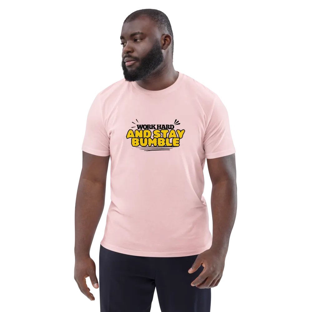 WORK HARD AND STAY BUMBLE Organic Cotton T-Shirt product image (4)