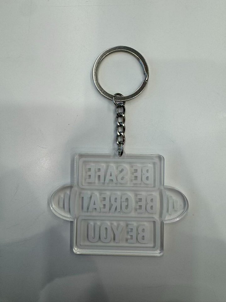 Be Safe, Be Great, Be You Acrylic Keychain product image (1)