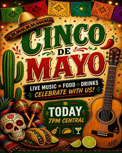 Cinco De Mayo stream tonight at 7PM Central

Bring your cervezas, I'll bring the tacos!