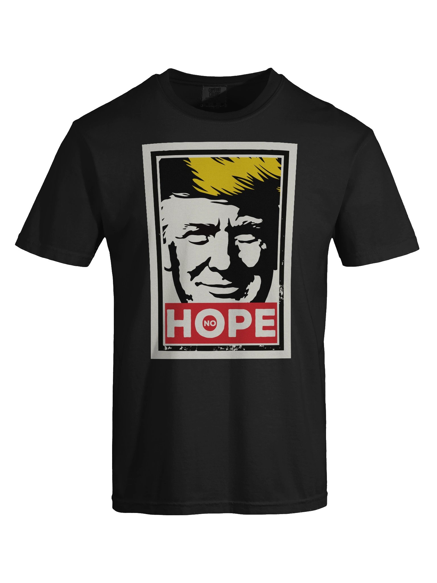 Anti Trump NO HOPE Protest Tee product image (7)