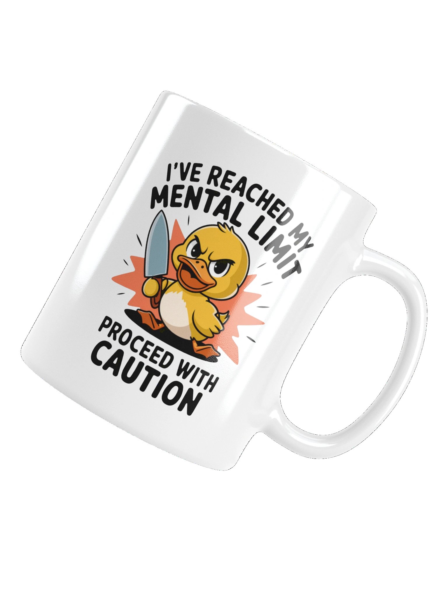 Mental Limit Duck Coffee Mug — Proceed With Caution product image (17)