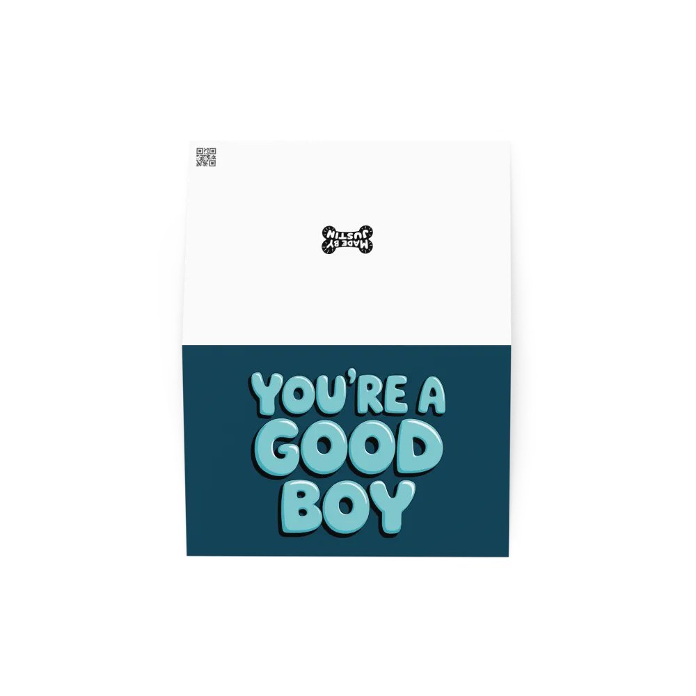 'You're a Good Boy' Greeting Card product image (2)