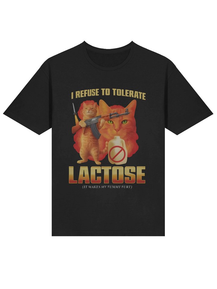 I Refuse To Tolerate Lactose It Makes My Tummy Hurt Shirt product image (2)