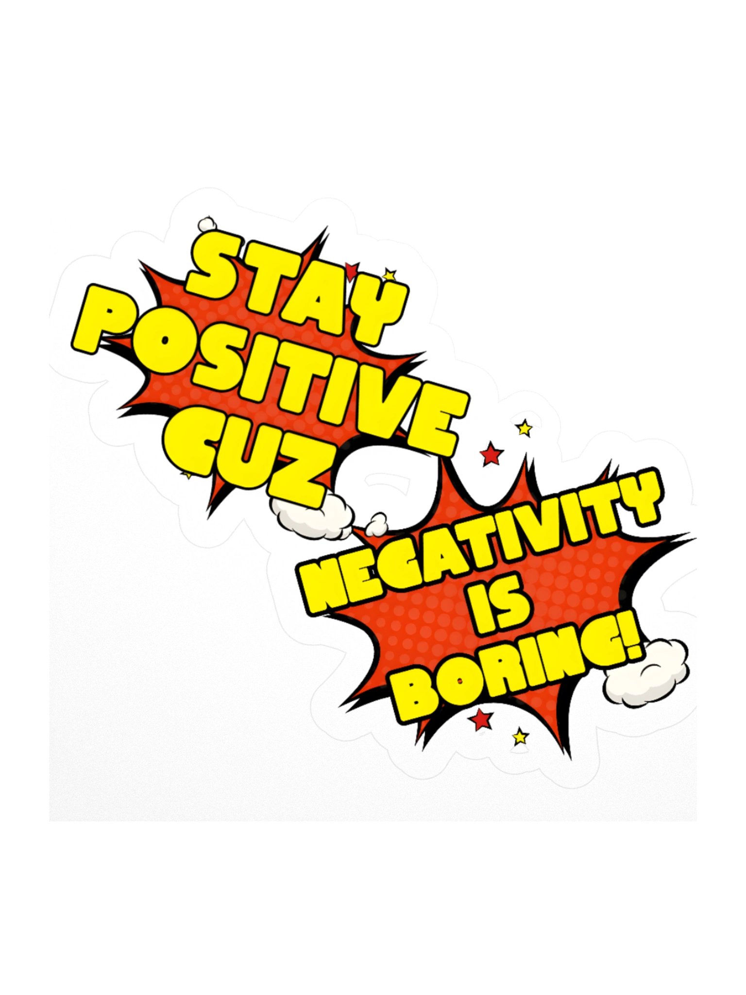Stay Postiive! product image (2)