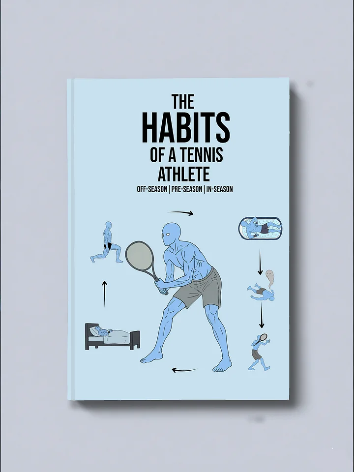 The Habits of a Tennis Athlete product image (1)
