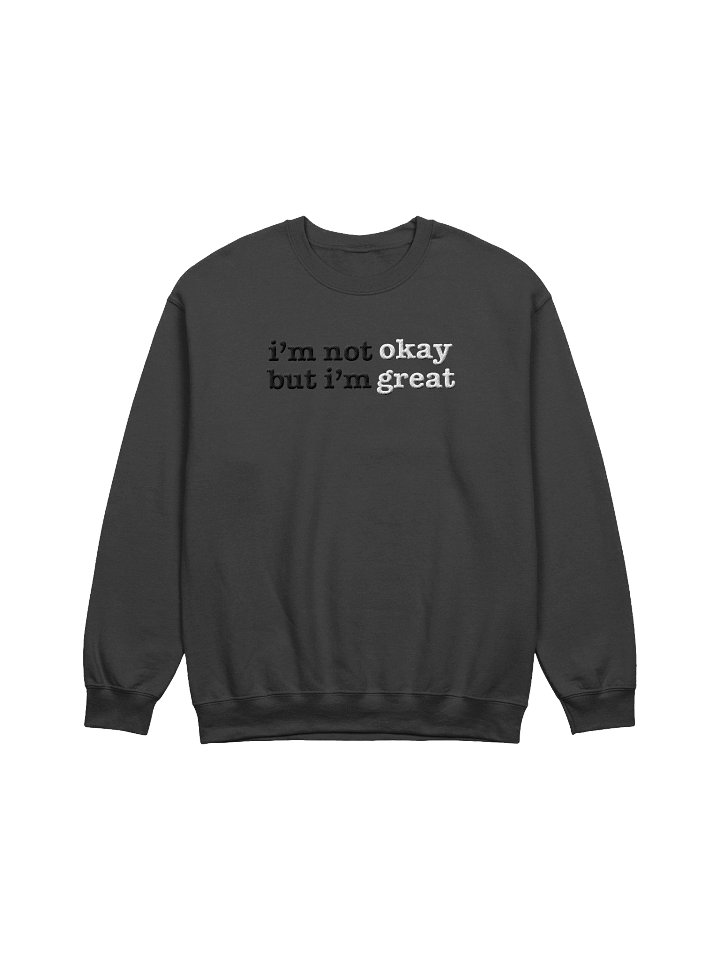 Not Okay Crewneck (Black) product image (1)