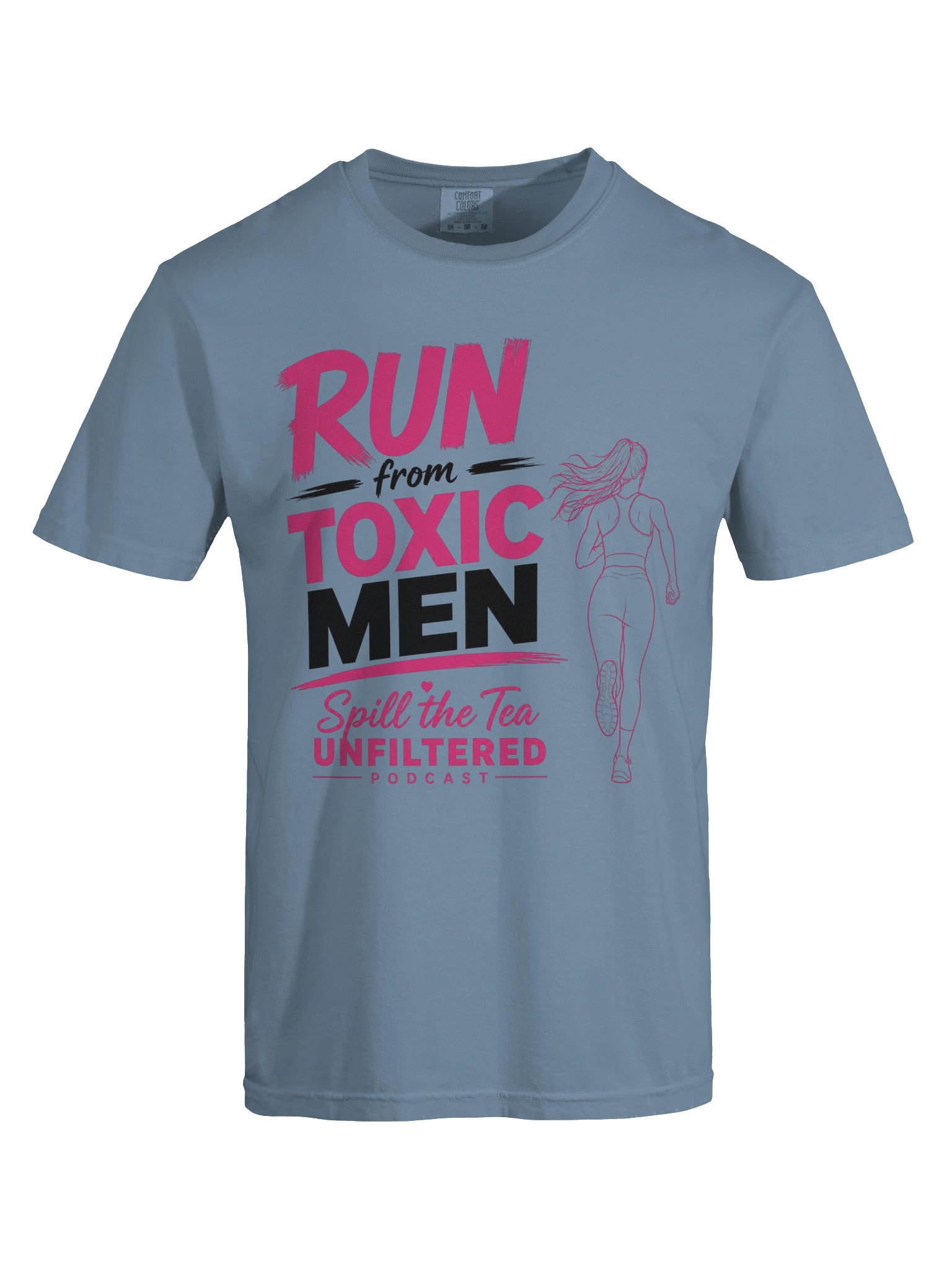 Run from Toxic Men Podcast Tee product image (35)