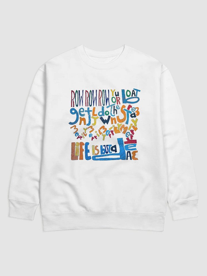 Row Row Row Your Boat Sweatshirt product image (1)