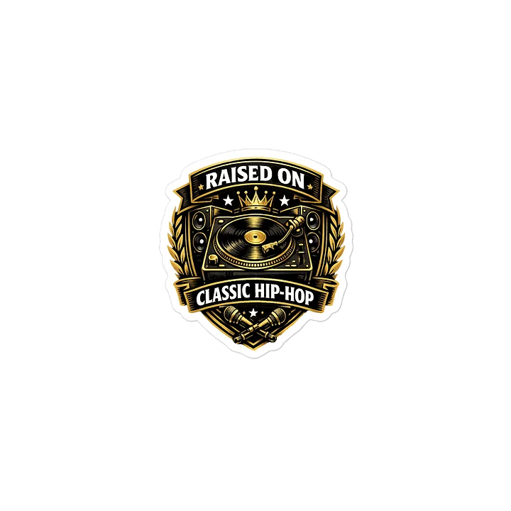 RAISED ON HIP HOP STICKER product image (2)
