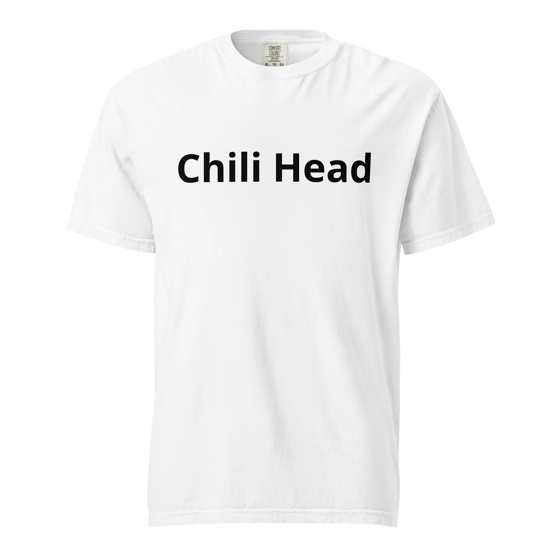 The "Chili Head" Proclamation Tshirt product image (1)