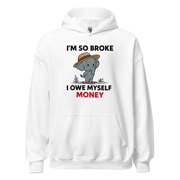 Broke Elephant Vibes Hoodie product image (2)