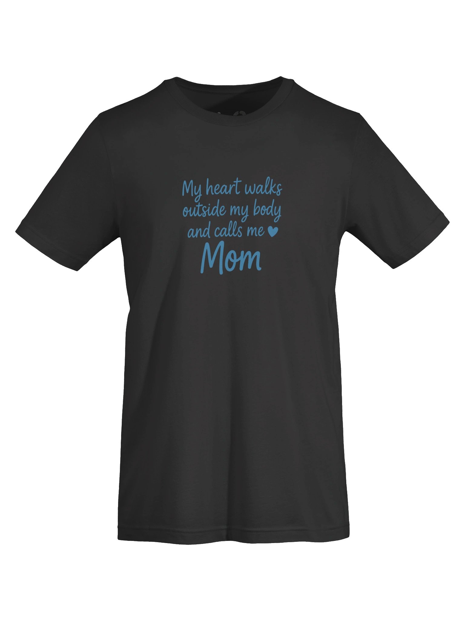 Mom's Heart Quote T-Shirt product image (5)