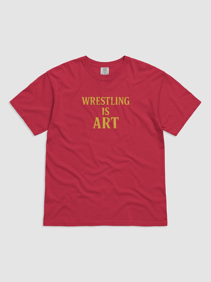 Wrestling Is ART T-Shirt product image (1)