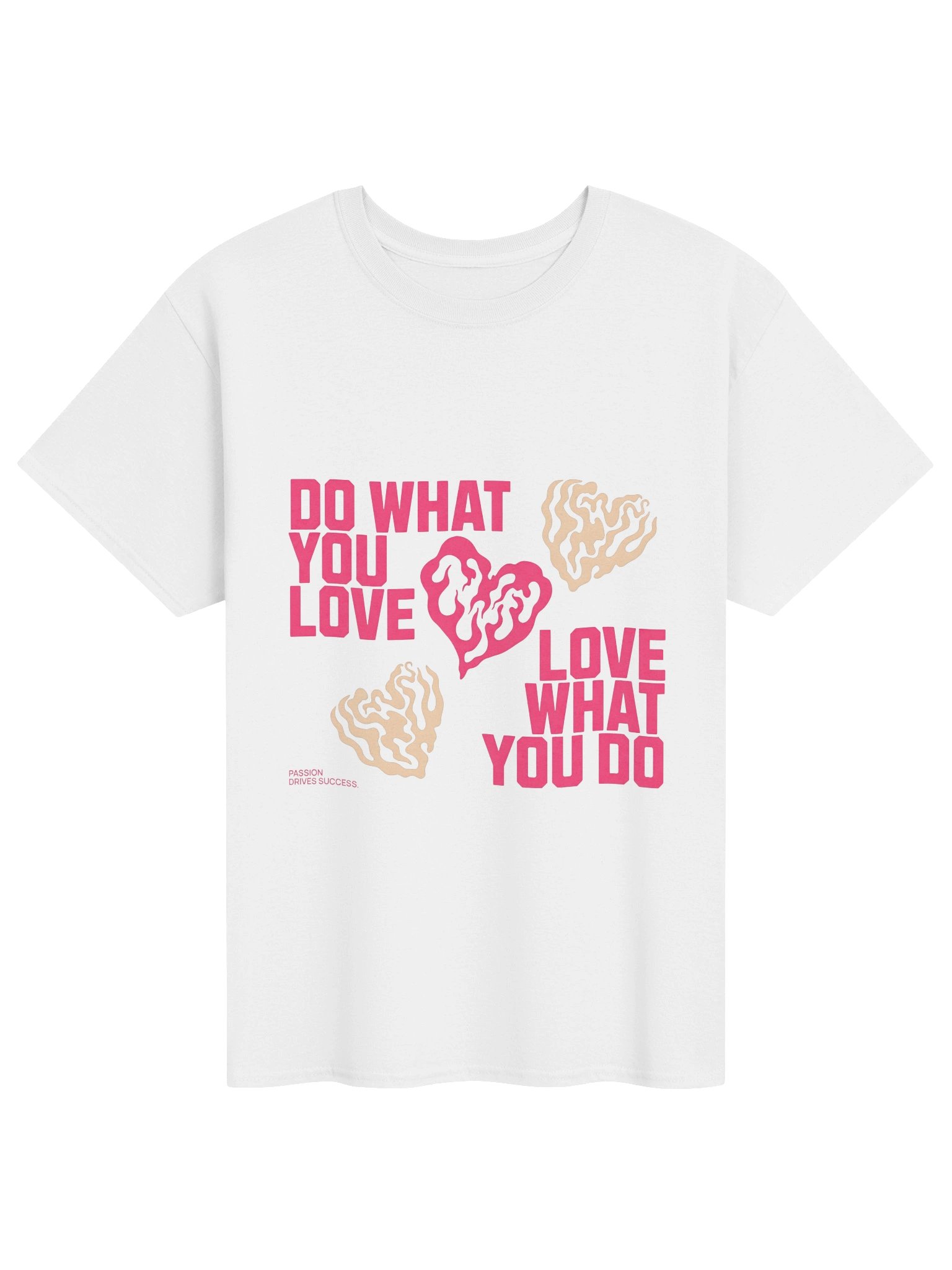 "Do What You Love, Love What You Do" T-Shirt product image (1)