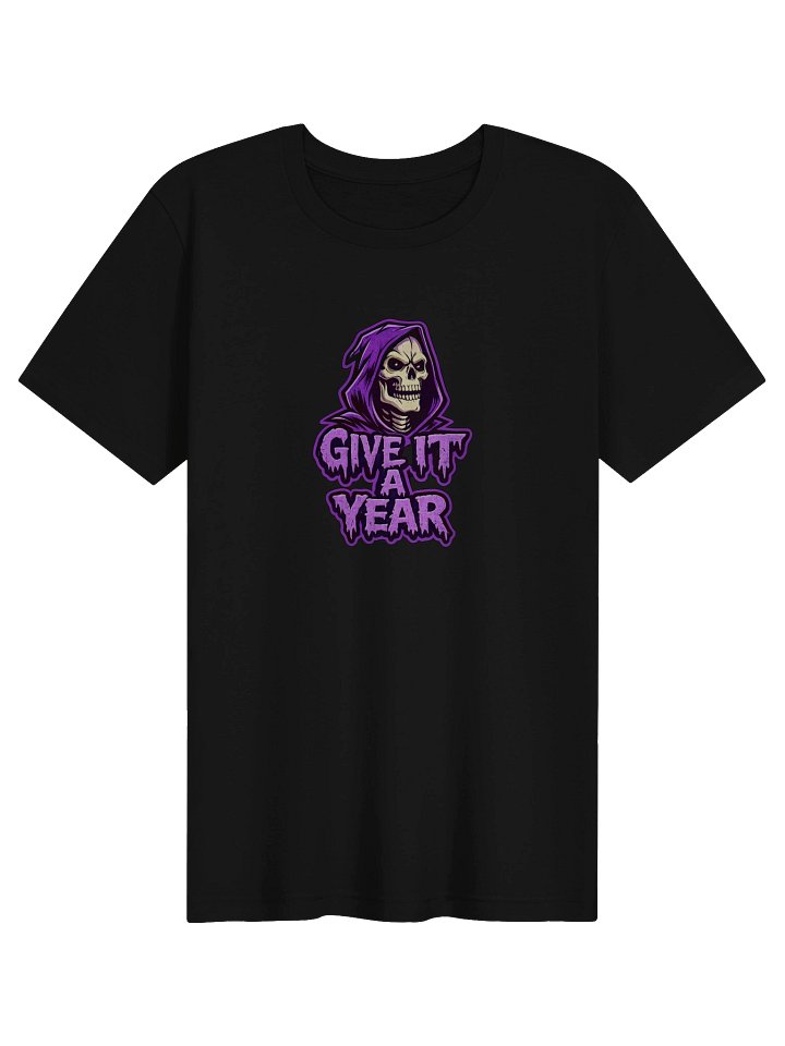 ''Give It A Year'' Unisex Supersoft T-Shirt product image (1)