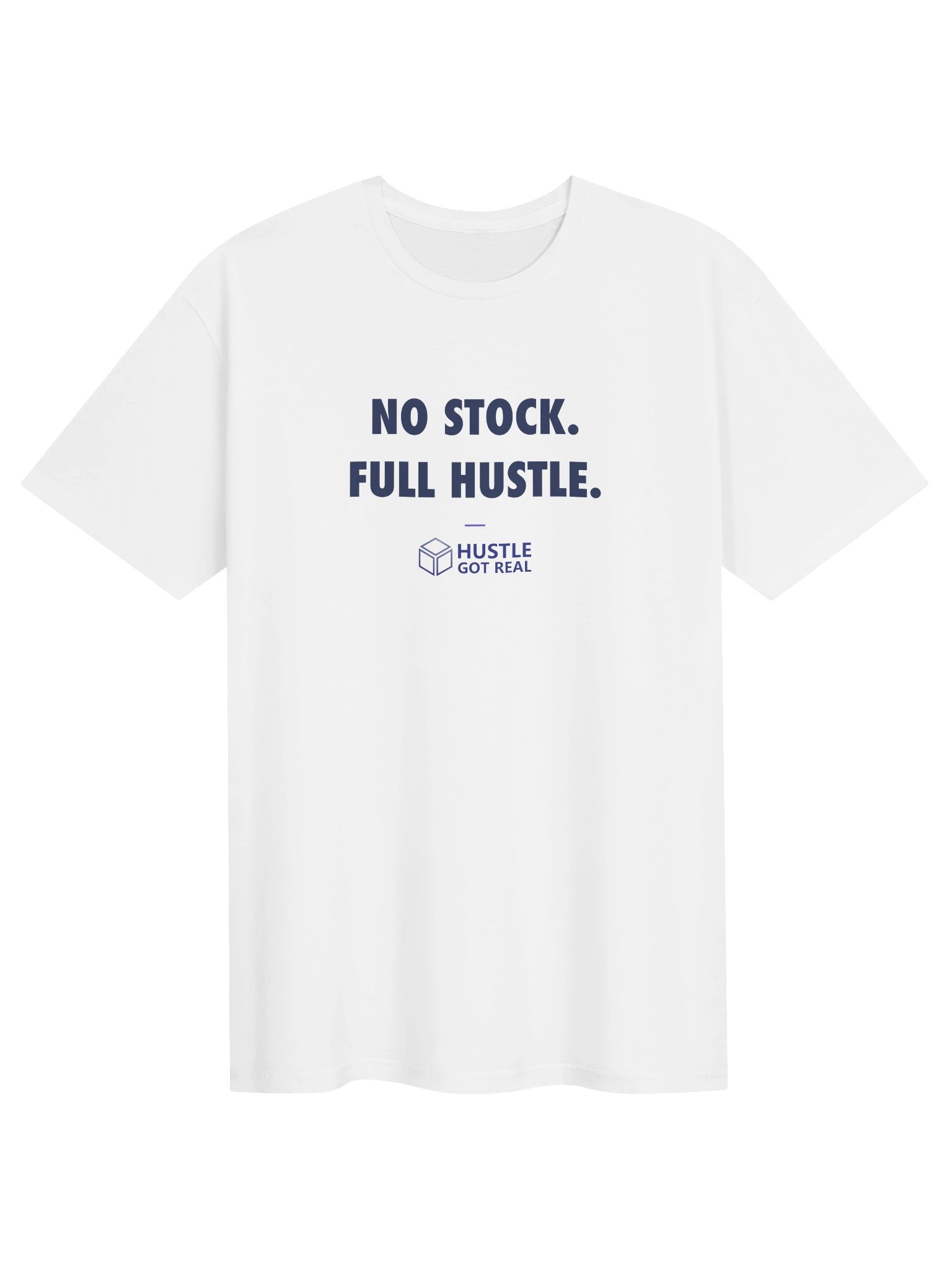 No Stock. Full Hustle. Tee — Light product image (1)