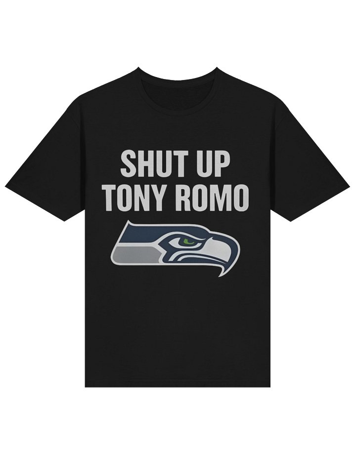 Shut Up Tony Romo NFL Shirt – Seattle Seahawks Viral Fan Tee product image (2)