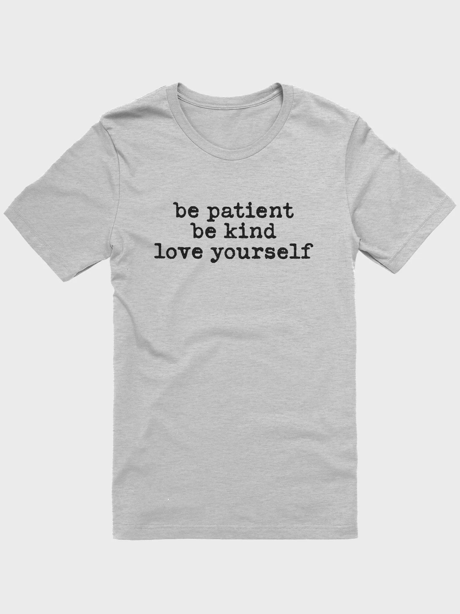 Be Patient Text Tee product image (1)
