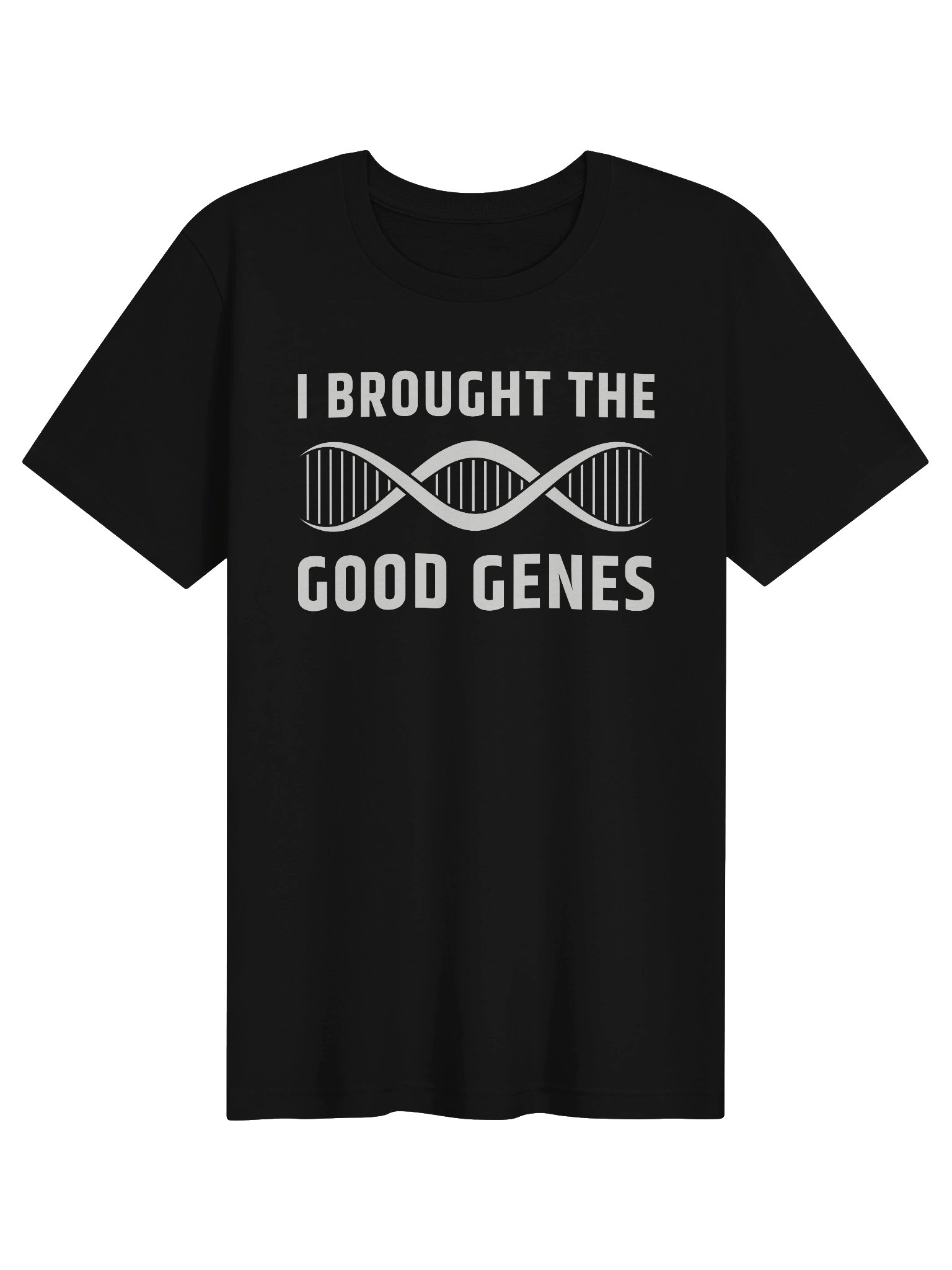 I Brought The Good Genes T-Shirt product image (2)