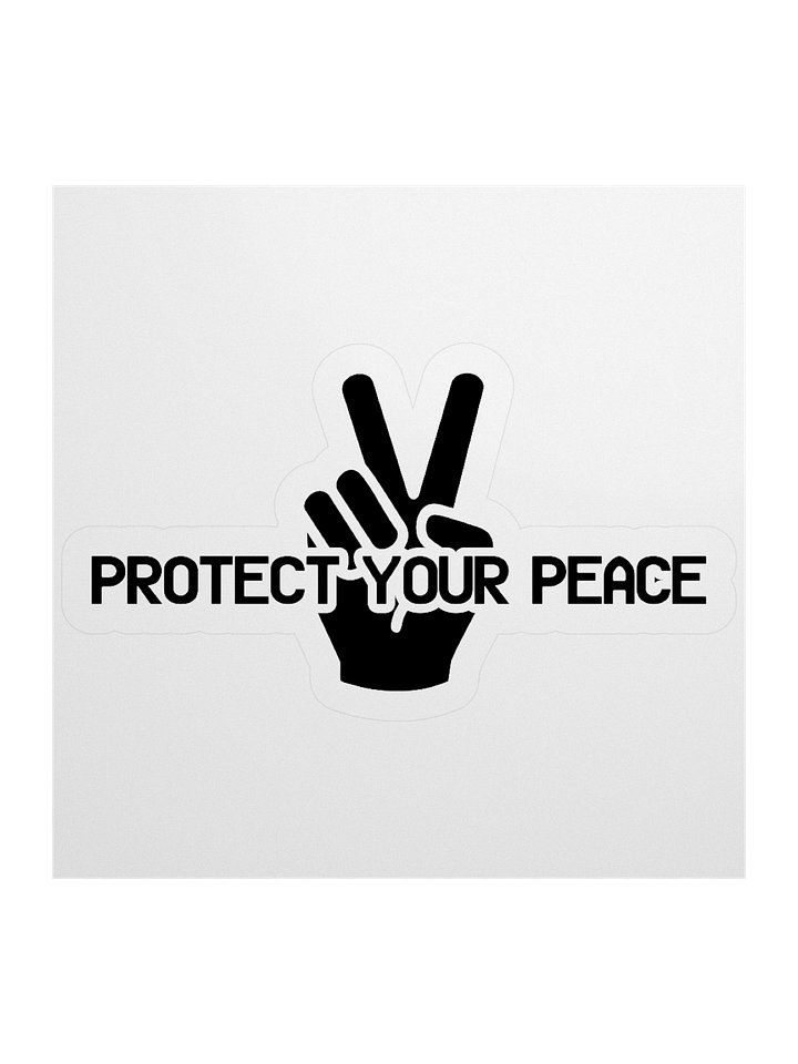 Protect Your Peace Sticker 1 product image (3)