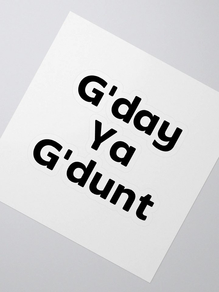 G'day Ya G'dunt Stickers product image (2)