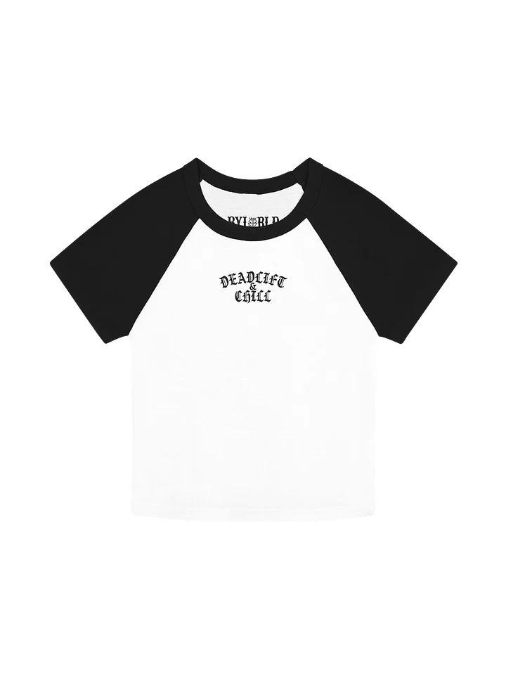 DEADLIFT & CHILL BABY TEE product image (5)