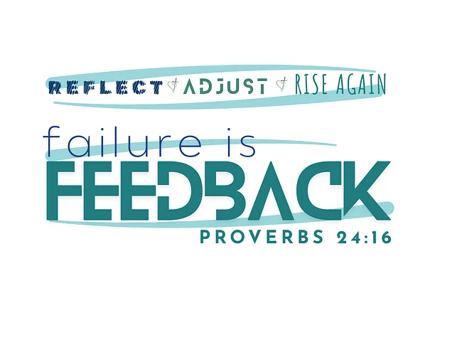 Failure is Feedback