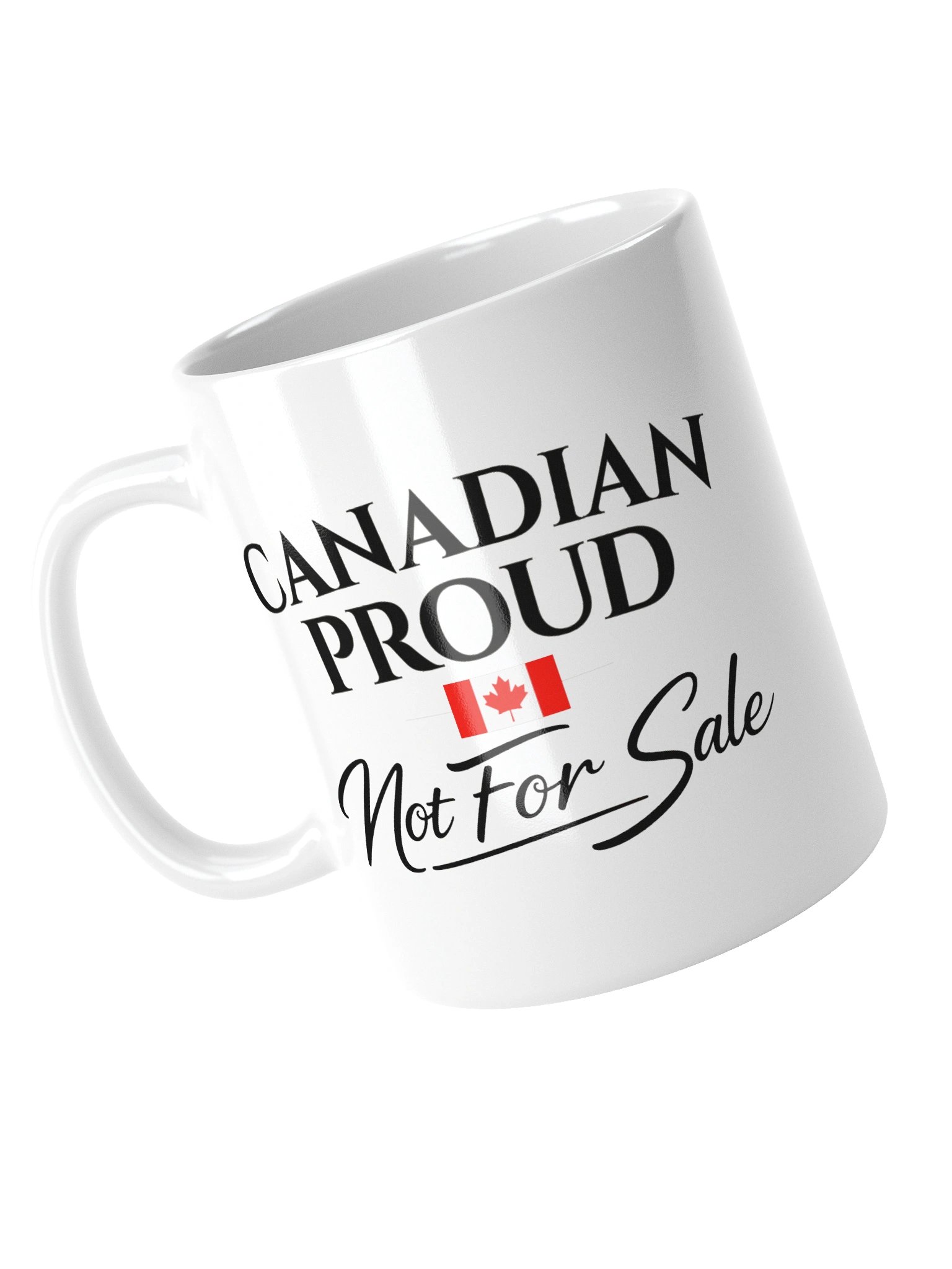 Canadian Proud - Not For Sale Mug product image (5)