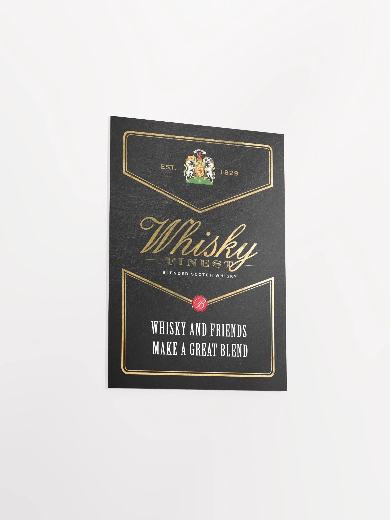 Whisky and friends make a great blend / Ballantine's Finest — Whiskey gold blackboard with quote product image (8)