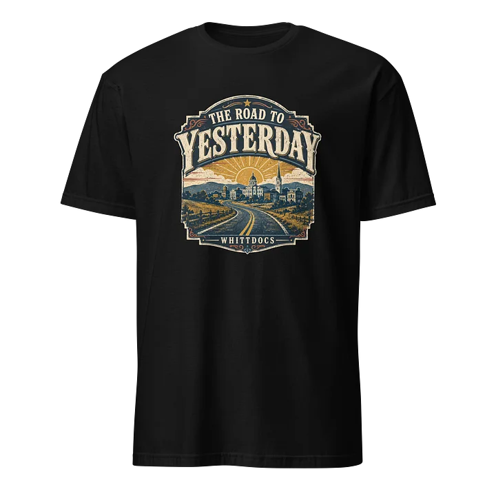Whittdocs Road To Yesterday T-Shirt product image (1)