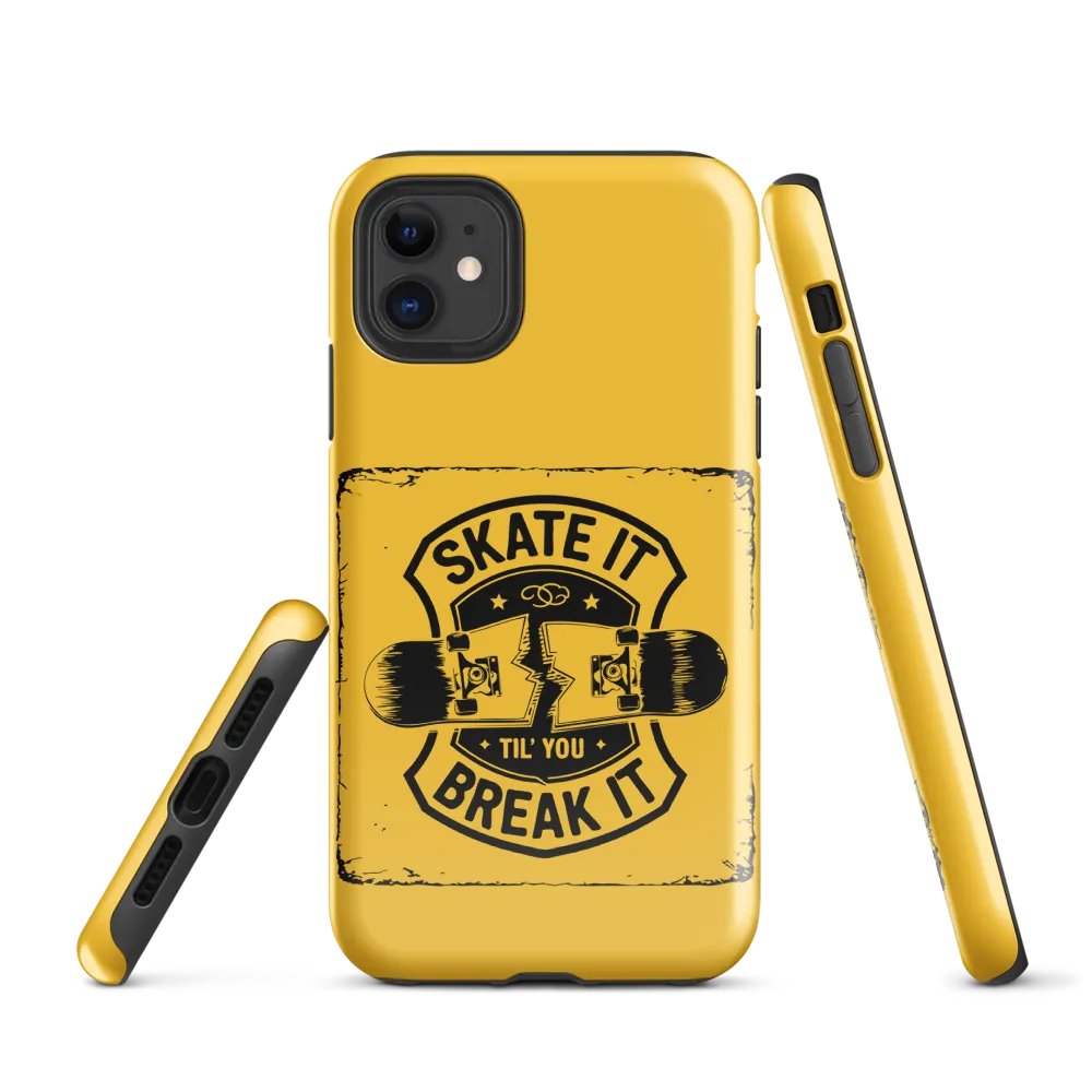 Skate It Til' You Break It iPhone Tough Case product image (1)
