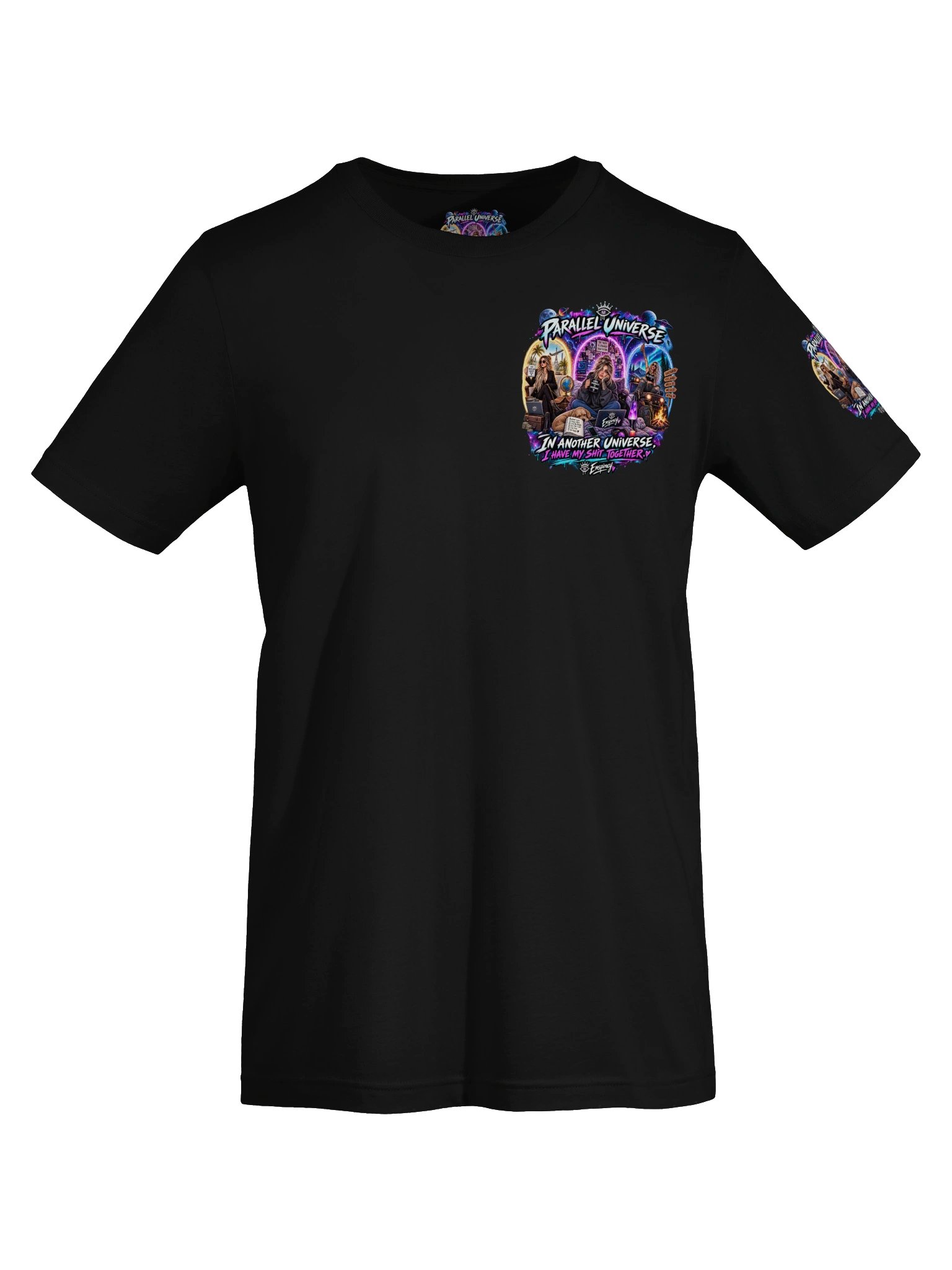 🌌🌀 PARALLEL UNIVERSE IN ANOTHER UNIVERSE, I HAVE MY SHIT TOGETHER. 😂👑 product image (5)