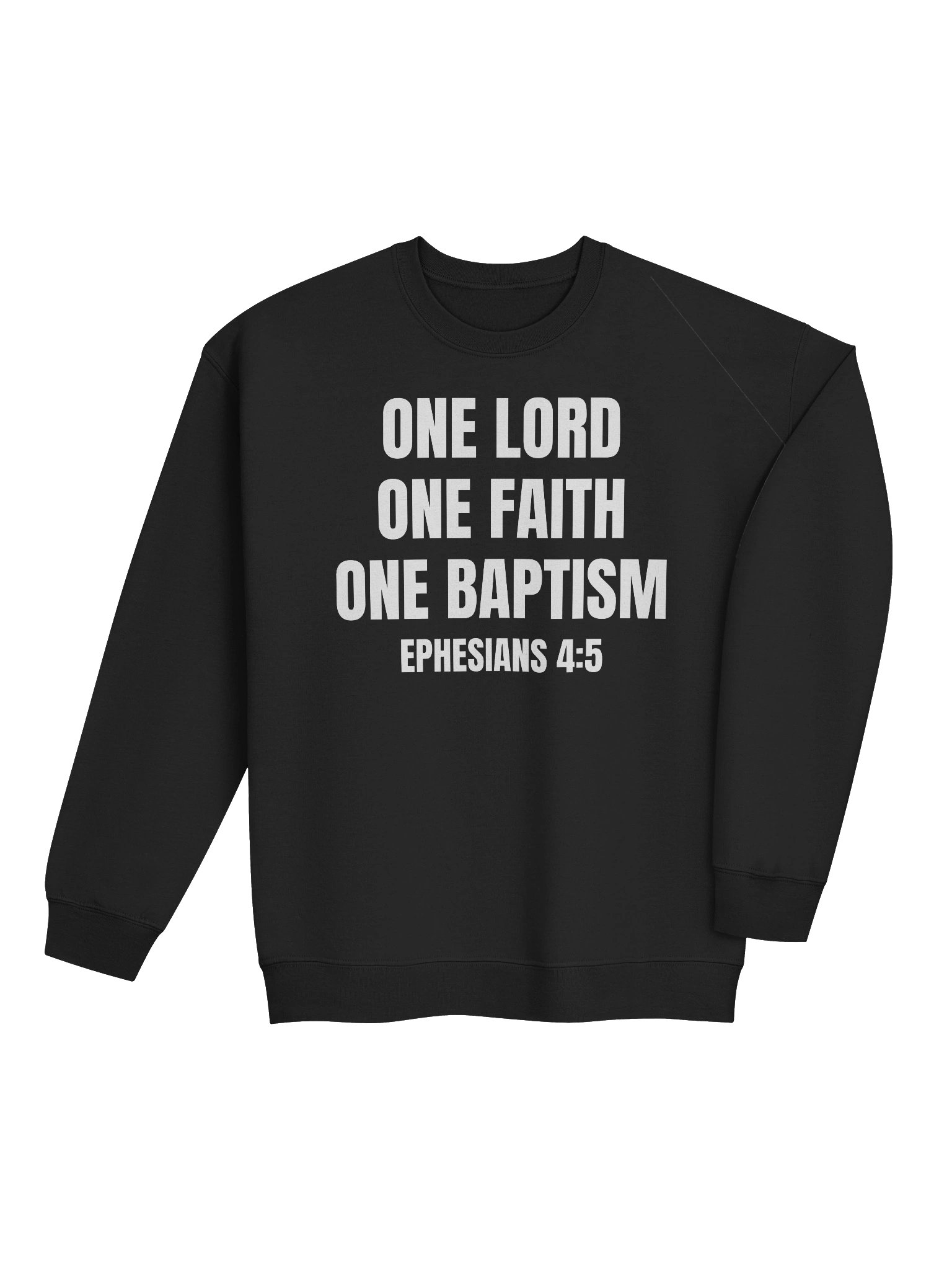One Lord One Faith One Baptism Ephesians 4:5 Classic Crewneck Sweatshirt product image (4)