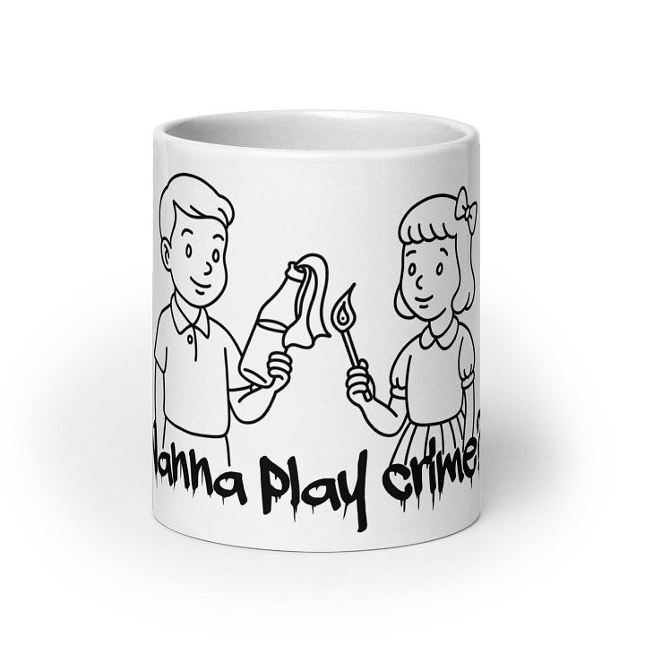 Wanna Play Crime Mug product image (7)