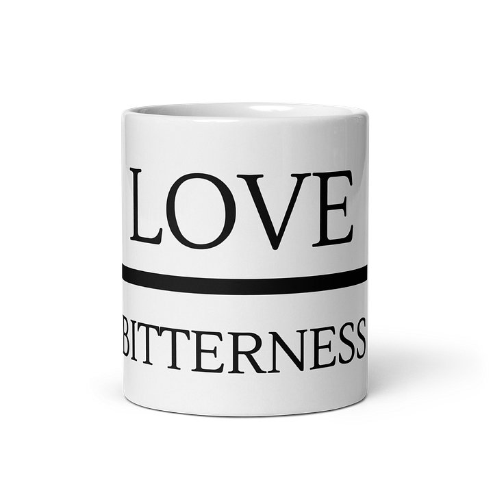 Love Over Bitterness – I CHOOSE Collection Mug product image (1)