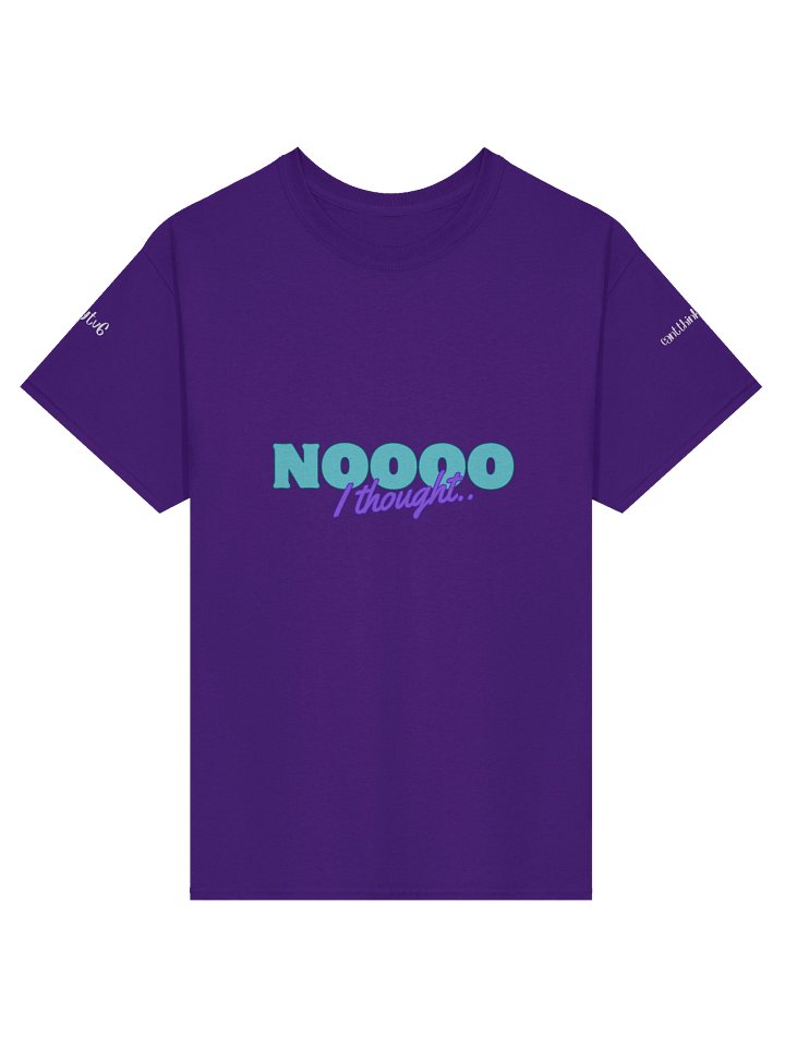 Noooo I thought T-Shirt - Relaxed Fit product image (1)